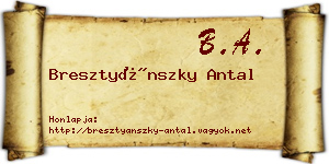 Bresztyánszky Antal névjegykártya